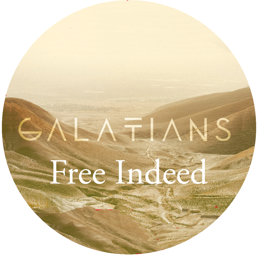 Galatians: Free Indeed
